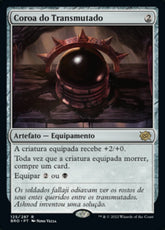 Coroa do Transmutado / Transmogrant's Crown - Magic: The Gathering - MoxLand